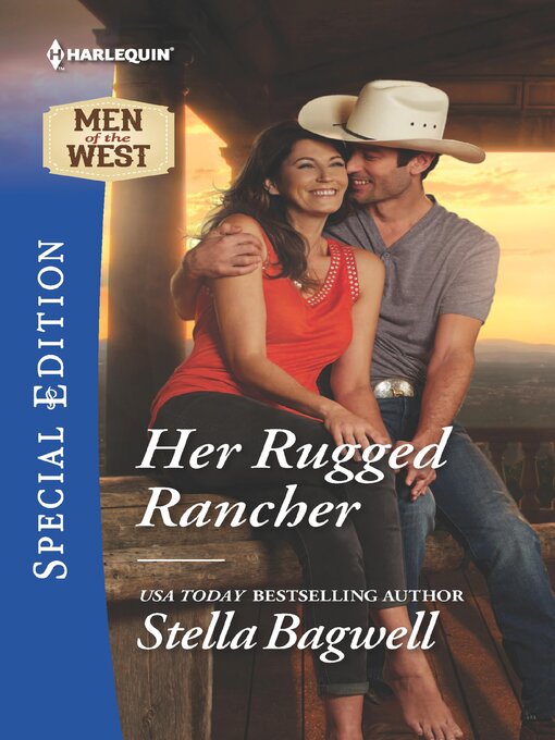 Title details for Her Rugged Rancher by Stella Bagwell - Available